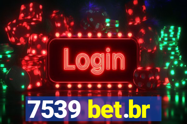 7539 bet.br